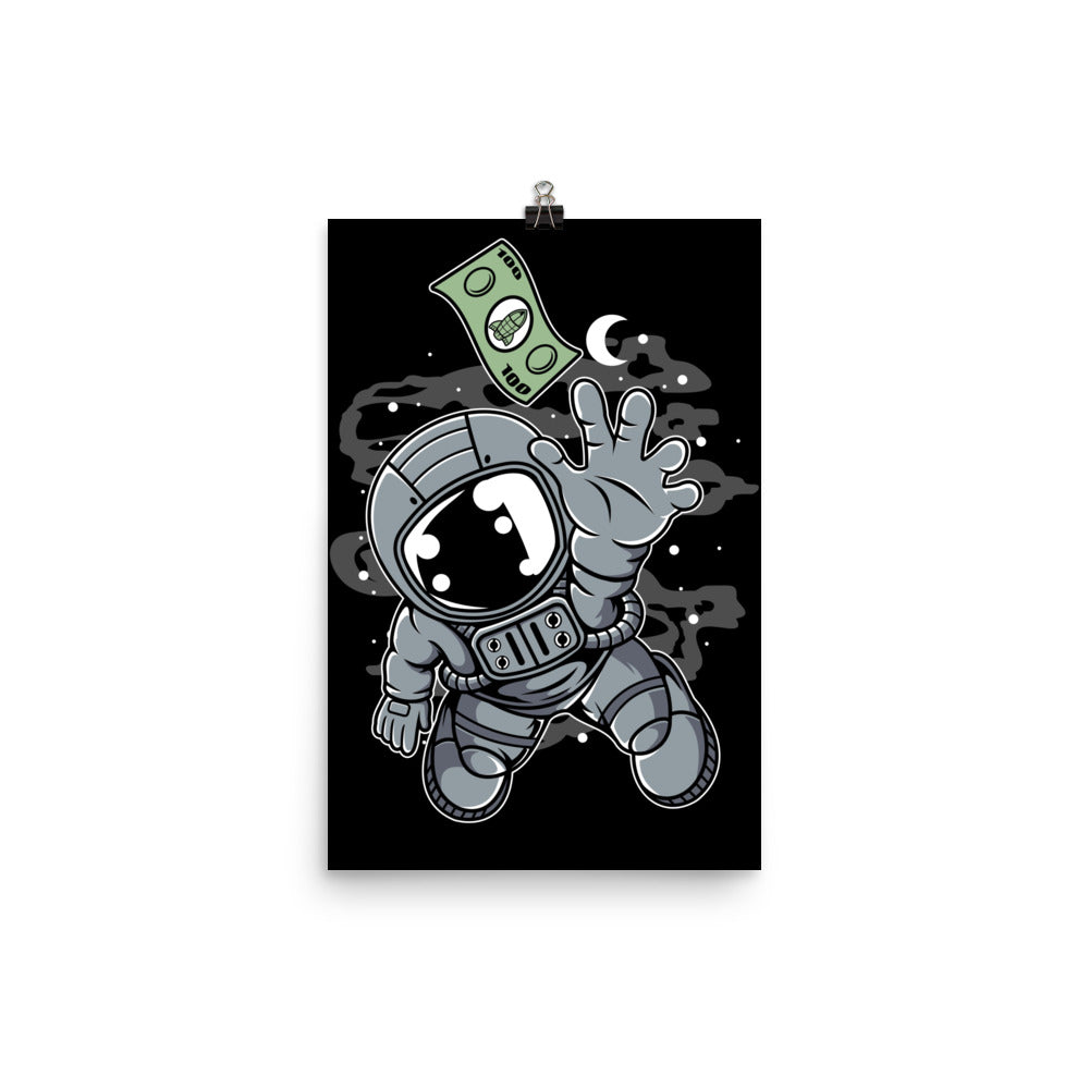 Astronaut Dollar - Matte Poster - 12 x 18