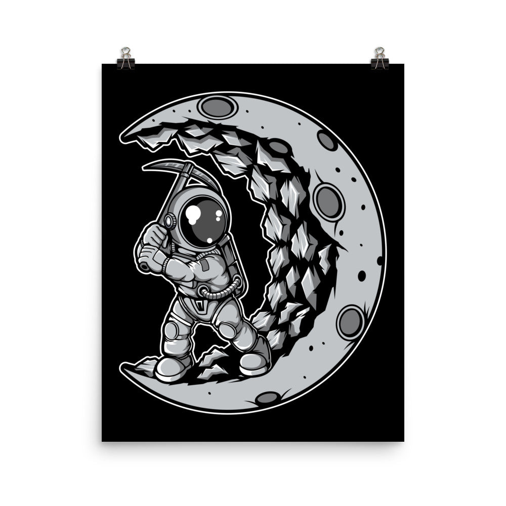 Astronaut Moon Digger - Matte Poster - 16 x 20