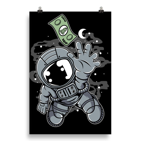 Astronaut Dollar - Matte Poster - 20 x 30